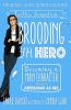 Book cover for "Brooding YA hero".