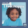 Book cover for "I Feel Happy".