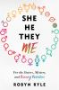 Book cover for "She/he/they/me".
