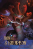Book cover for "Bones and Bourbon".
