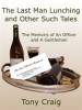 Book cover for "The Last Man Lunching and Other Such Tales".