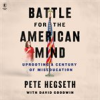 Book cover for "Battle for the American Mind".