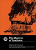 Book cover for "The Marrow of Tradition".