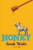 Book cover for "Honey".