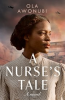 Book cover for "A Nurse's Tale".
