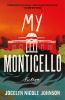 Book cover for "My Monticello".