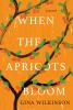 Book cover for "When the apricots bloom".