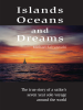 Book cover for "Islands, Oceans and Dreams".