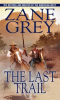 Book cover for "The Last Trail".