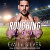 Book cover for "Roughing the Kicker".