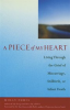 Book cover for "A Piece of My Heart".