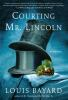 Book cover for "Courting Mr. Lincoln".