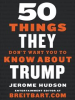 Book cover for "50 Things They Don't Want You to Know About Trump".