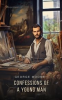 Book cover for "Confessions of a Young Man".