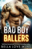 Book cover for "Bad Boy Ballers".