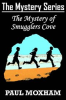 Book cover for "The Mystery of Smugglers Cove".