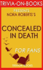 Book cover for "Concealed in Death by J.D. Robb".