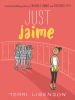 Book cover for "Just Jaime".