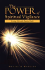 Book cover for "The Power of Spiritual Vigilance".