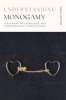 Book cover for "Understanding Monogamy".