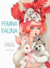 Book cover for "Femina and Fauna: The Art of Camila d'Errico".