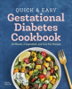 Book cover for "Quick & Easy Gestational Diabetes Cookbook".