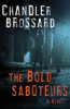 Book cover for "The Bold Saboteurs".
