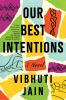 Book cover for "Our best intentions".