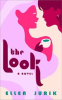 Book cover for "The Look".