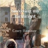 Book cover for "Surviving My Birthright".