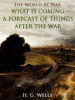 Book cover for "What is Coming? a Forecast of Things after the War".