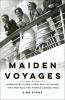 Book cover for "Maiden voyages".