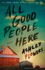 Book cover for "All good people here".