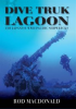 Book cover for "Dive Truk Lagoon".