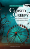 Book cover for "Cursed & Creepy".