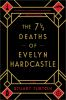 Book cover for "The 7 1/2 deaths of Evelyn Hardcastle".