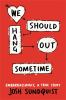 Book cover for "We should hang out sometime".