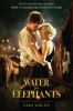 Book cover for "Water for elephants".