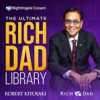 Book cover for "The Ultimate Rich Dad Library".