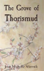 Book cover for "The Grove of Thorismud".