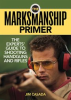 Book cover for "The Marksmanship Primer".