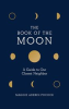 Book cover for "The Book of the Moon".