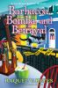 Book cover for "Barbacoa, bomba, and betrayal".