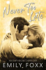 Book cover for "Never Too Late".