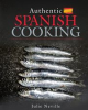 Book cover for "Authentic Spanish Cooking".