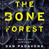 Book cover for "The Bone Forest".