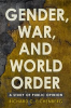 Book cover for "Gender, War, and World Order".