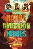 Book cover for "Native American heroes".