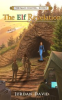 Book cover for "The Elf Revelation".
