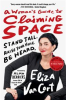 Book cover for "A Woman's Guide to Claiming Space".
